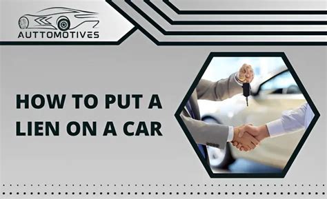 can you put a lien on a car that is not paid off? How it impacts your financial future